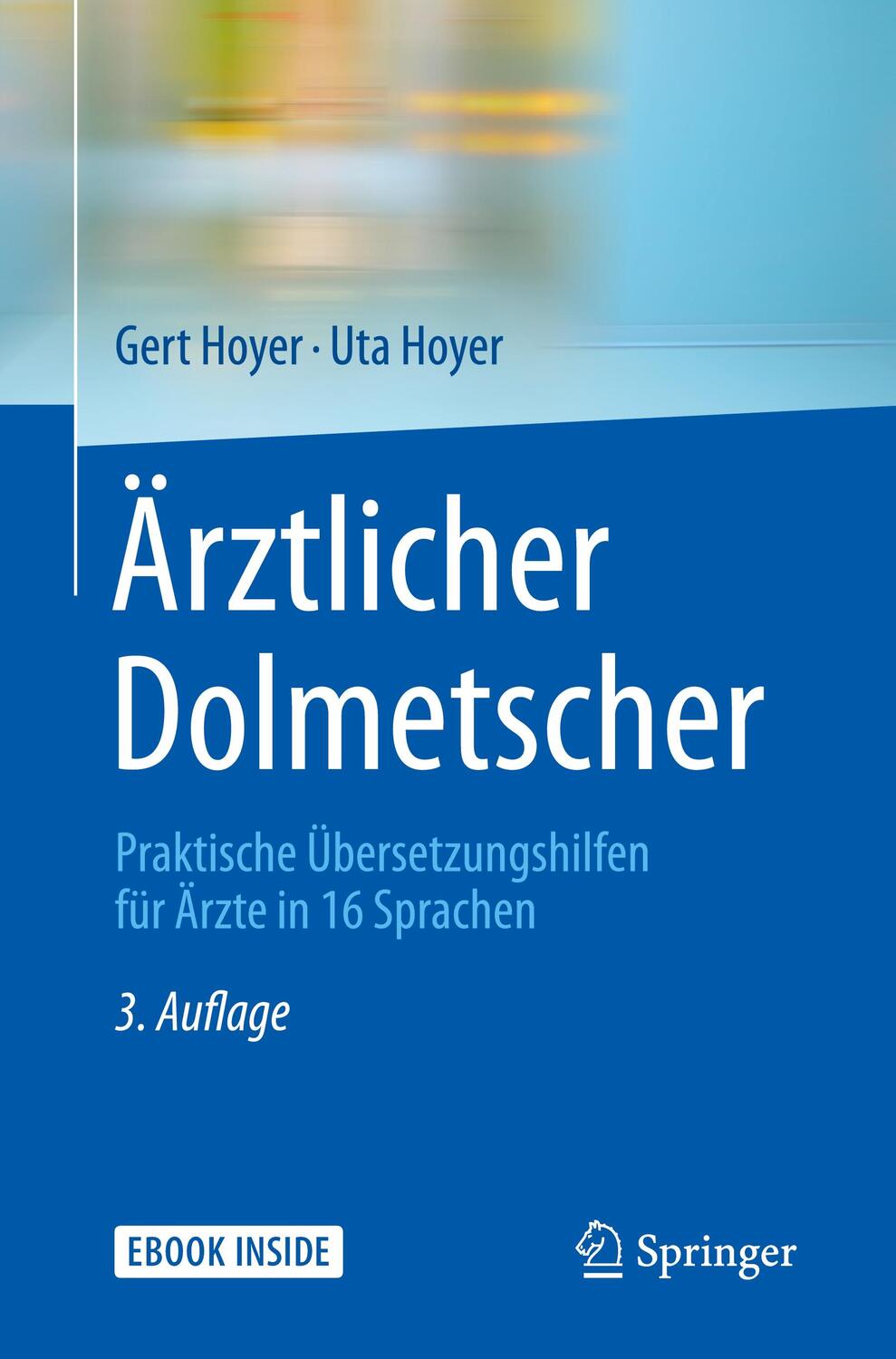 Cover: 9783662487389 | Ärztlicher Dolmetscher | Uta Hoyer (u. a.) | Bundle | Paperback | 2016