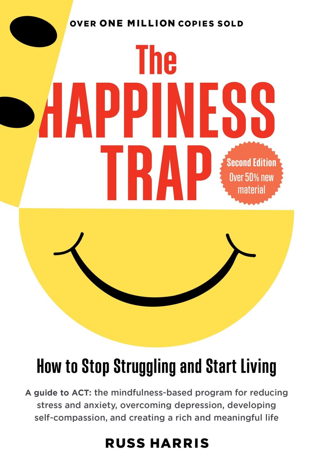 Cover: 9781645471165 | The Happiness Trap (Second Edition) | Russ Harris | Taschenbuch | 2022