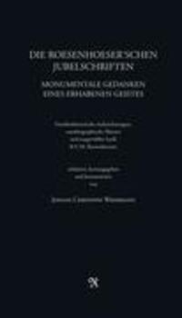 Cover: 9783951990002 | Die Roesenhoeser'schen Jubelschriften | Johann Christoph Waehrmann