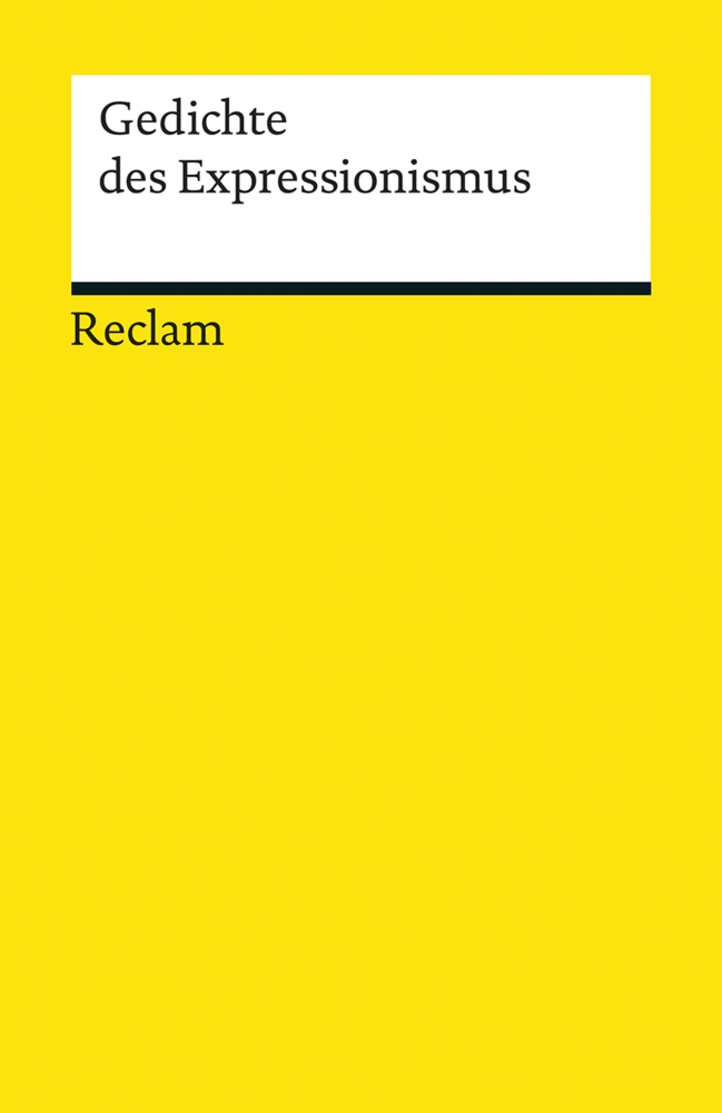 Cover: 9783150087268 | Gedichte des Expressionismus | Taschenbuch | 260 S. | Deutsch | 2001