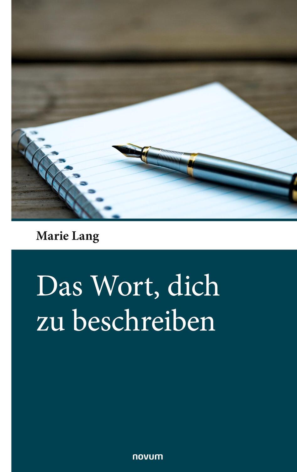 Cover: 9783903468382 | Das Wort, dich zu beschreiben | Marie Lang | Taschenbuch | Paperback