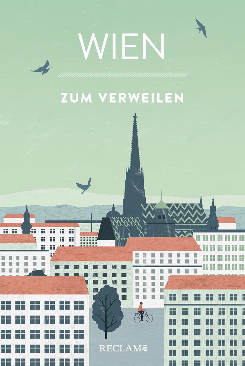 Cover: 9783150205662 | Wien zum Verweilen | Mit Geschichten die Stadt entdecken | Nestmeyer