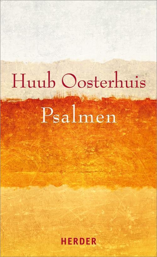 Cover: 9783451323645 | Psalmen | Huub Oosterhuis | Buch | Deutsch | 2014 | Verlag Herder