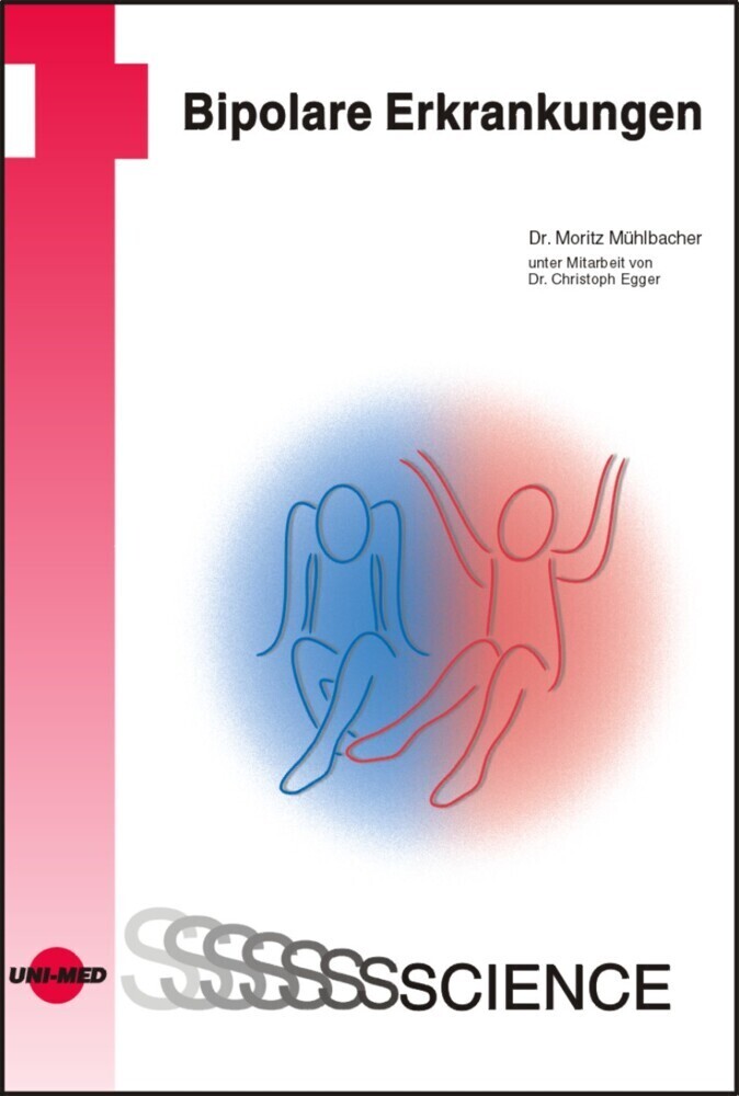 Cover: 9783837411287 | Bipolare Erkrankungen | Moritz Mühlbacher | Buch | 128 S. | Deutsch