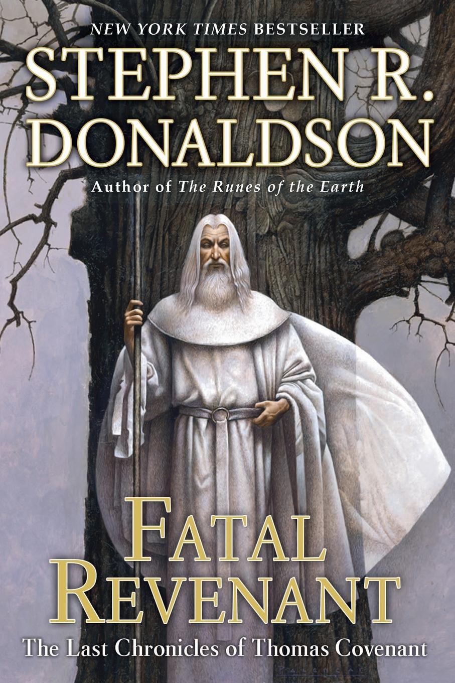 Cover: 9780441016051 | Fatal Revenant | The Last Chronicles of Thomas Covenant | Donaldson