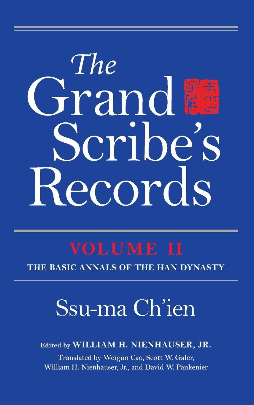 Cover: 9780253039095 | The Grand Scribe's Records, Volume II: The Basic Annals of the Han...