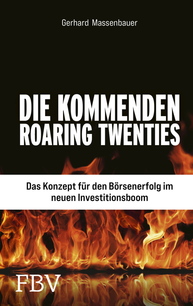 Cover: 9783959725088 | Die kommenden Roaring Twenties | Gerhard Massenbauer | Buch | Deutsch