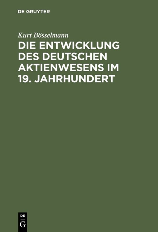 Cover: 9783111257990 | Die Entwicklung des deutschen Aktienwesens im 19. Jahrhundert | Buch