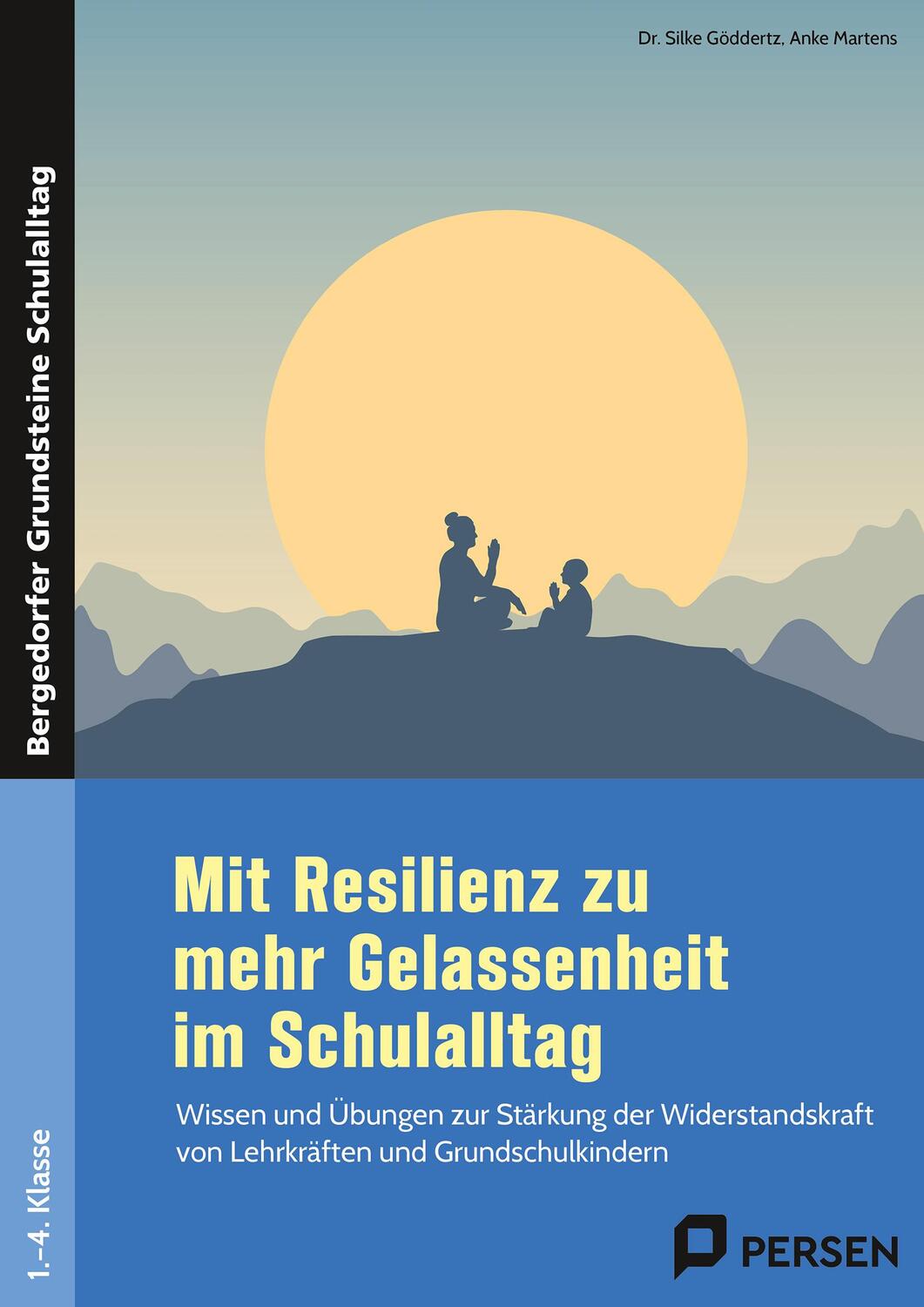 Cover: 9783403209959 | Mit Resilienz zu mehr Gelassenheit im Schulalltag | Göddertz (u. a.)