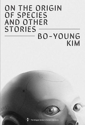 Cover: 9781885030719 | On the Origin of Species and Other Stories | Bo-Young Kim | Buch