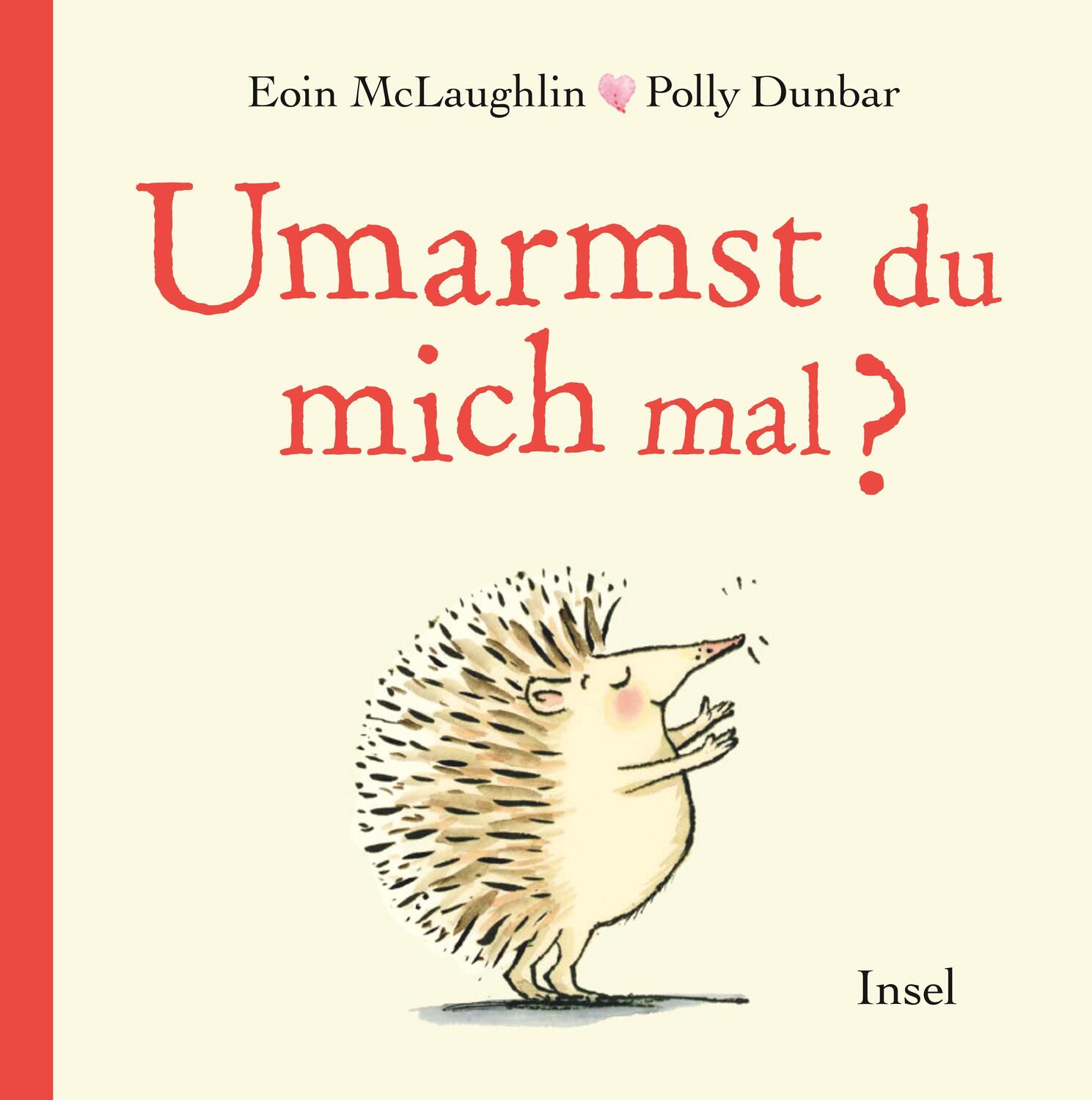 Cover: 9783458178286 | Umarmst du mich mal? | Eoin McLaughlin | Buch | 56 S. | Deutsch | 2019