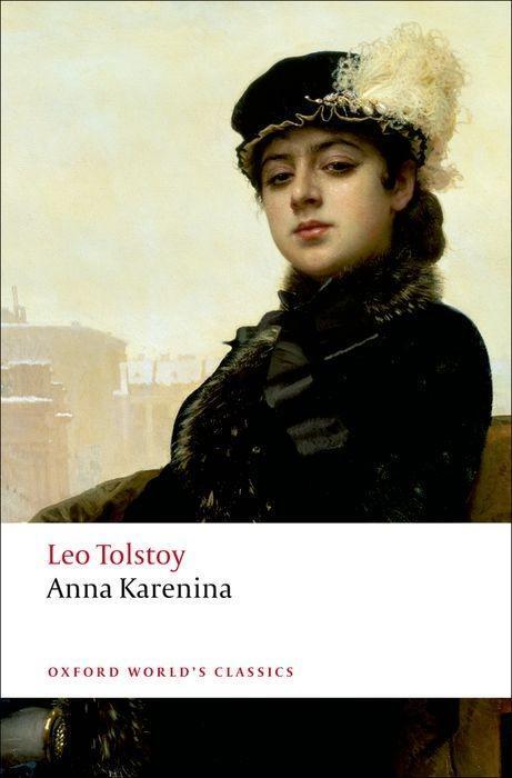 Cover: 9780199536061 | Anna Karenina | Leo N. Tolstoi | Taschenbuch | Oxford World's Classics