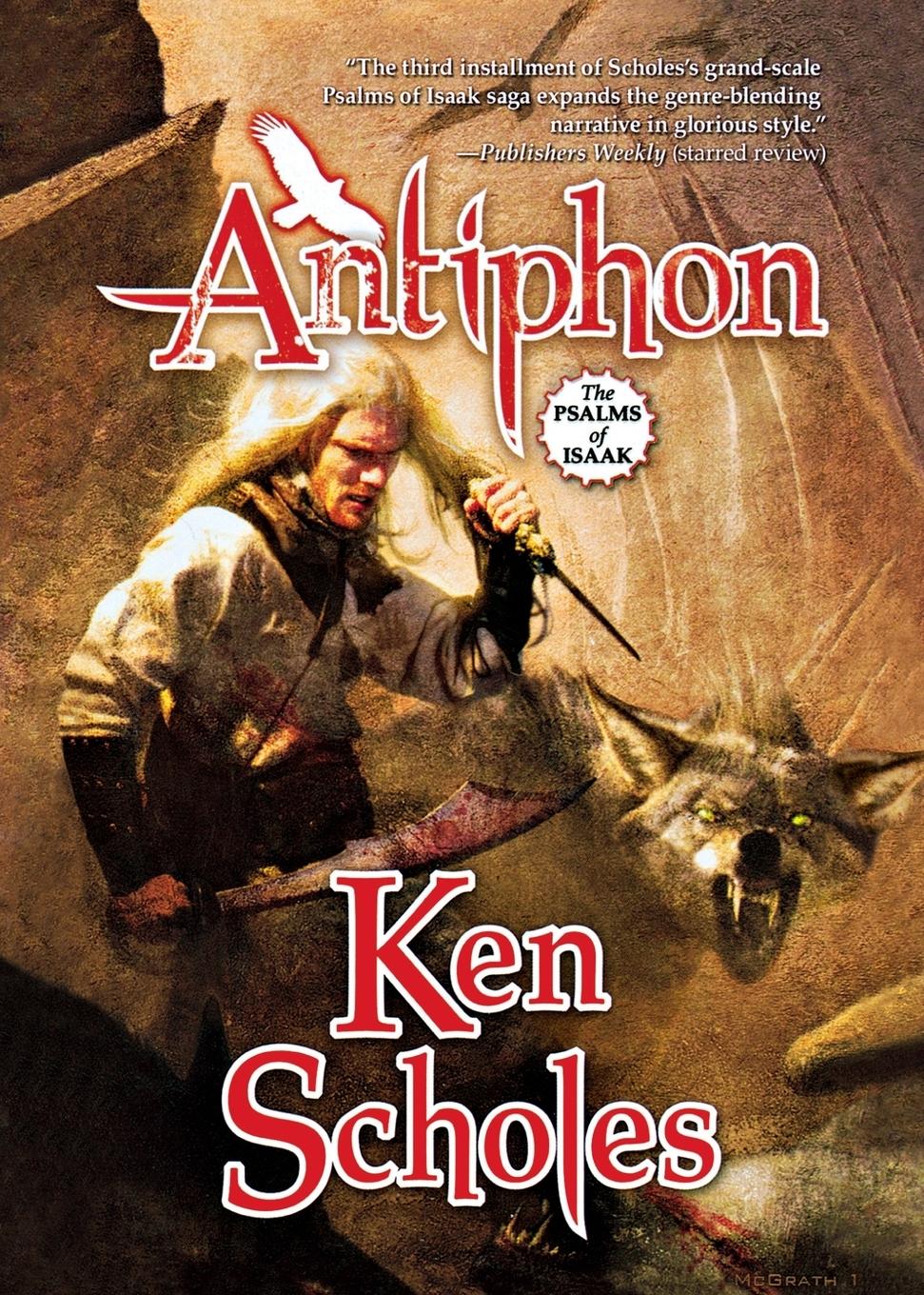 Cover: 9780765375117 | Antiphon | Ken Scholes | Taschenbuch | Englisch | 2011