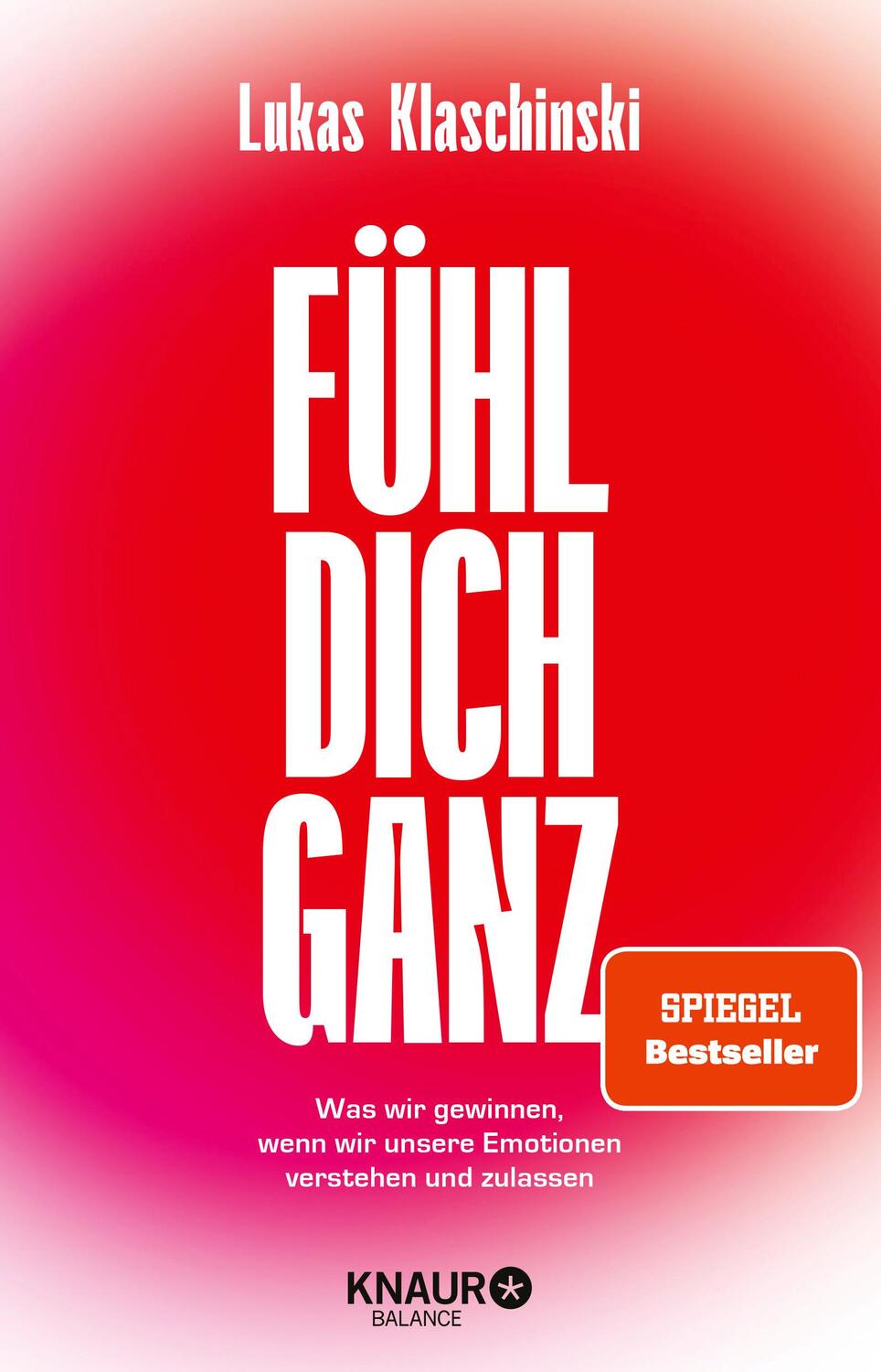 Cover: 9783426446560 | Fühl dich ganz | Lukas Klaschinski | Taschenbuch | 256 S. | Deutsch