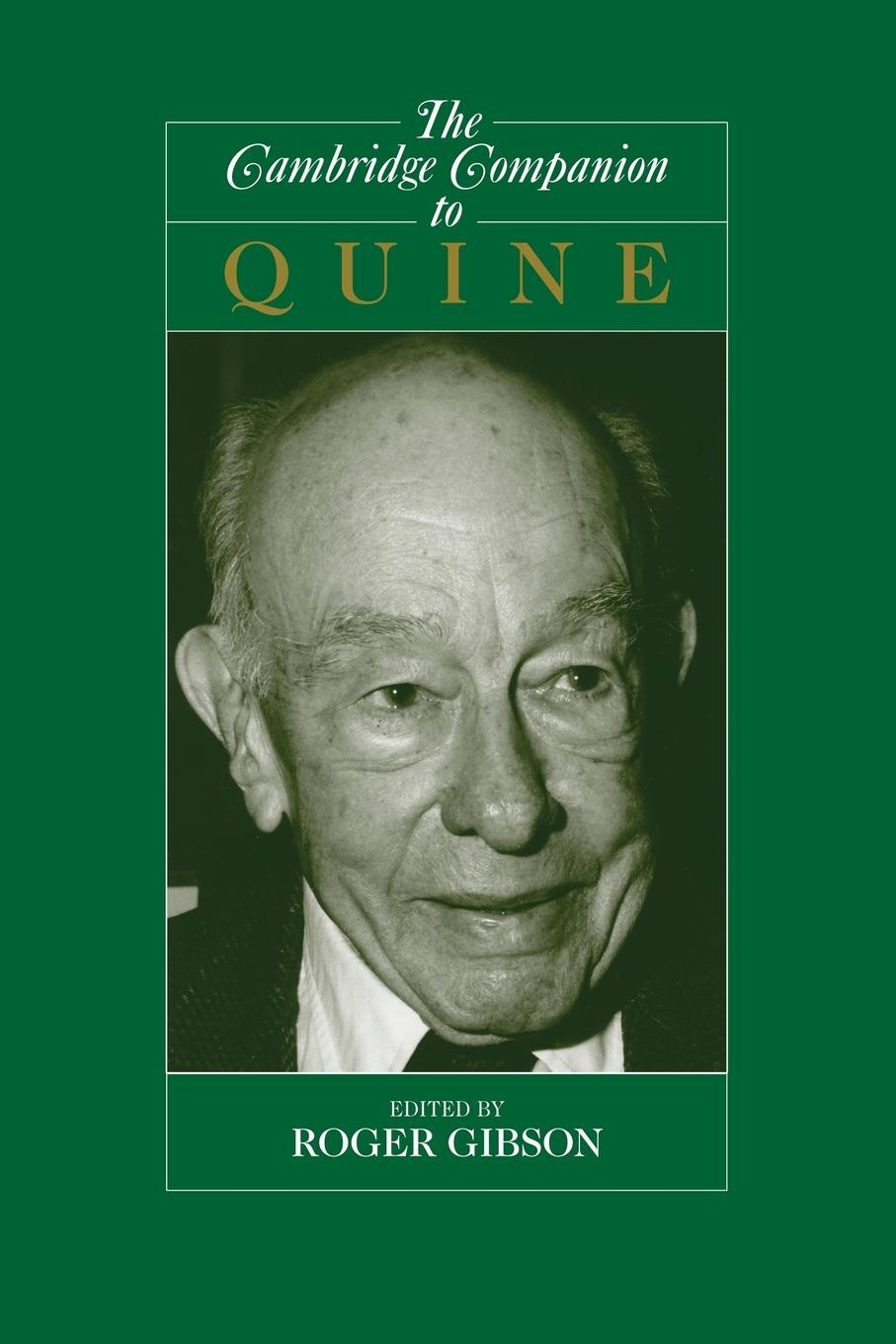 Cover: 9780521639491 | The Cambridge Companion to Quine | Roger F. Jr. Gibson | Taschenbuch