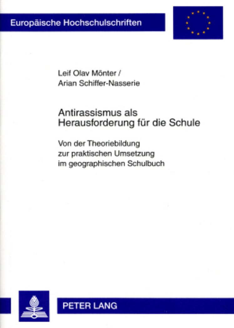 Cover: 9783631554487 | Antirassismus als Herausforderung für die Schule | Taschenbuch | 2007