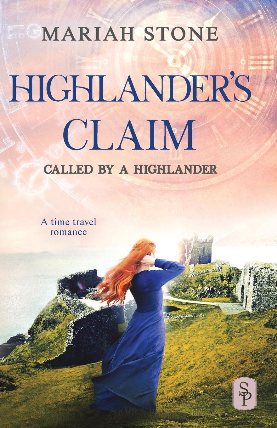 Cover: 9789083276700 | Highlander's Claim | A Scottish historical time travel romance | Stone