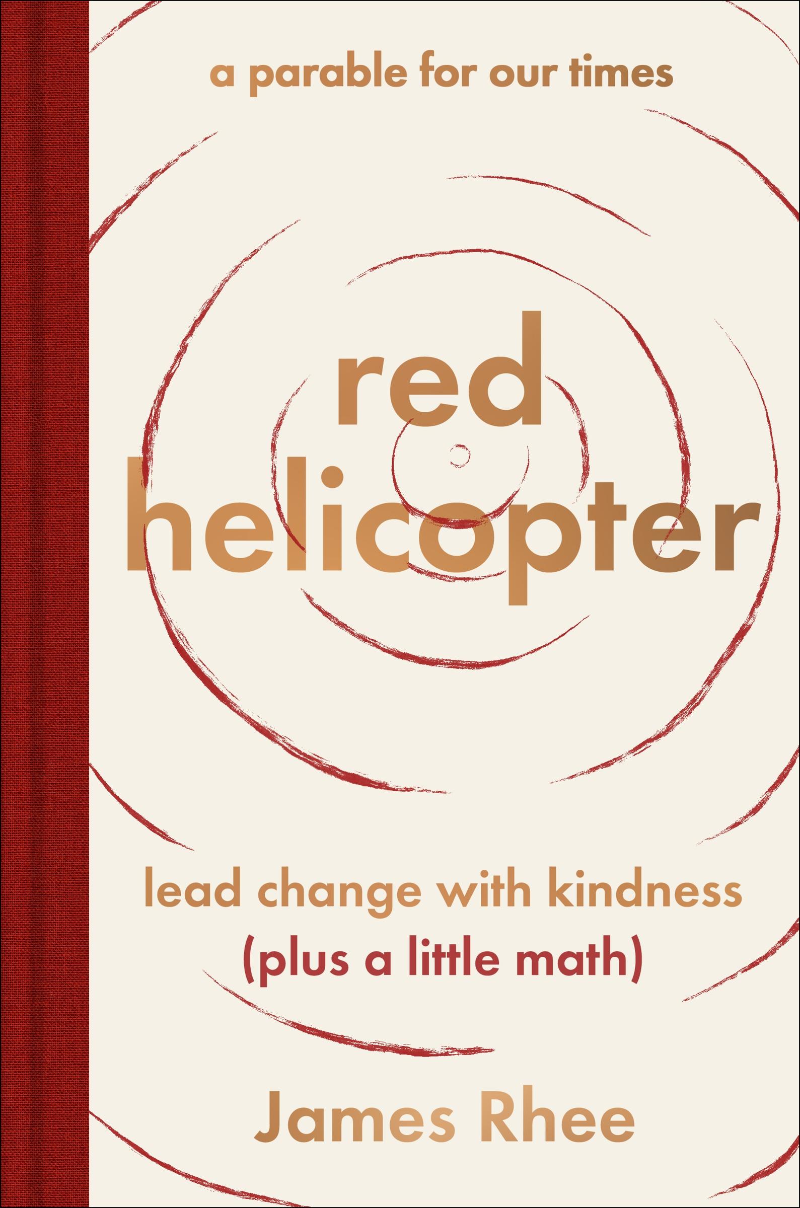 Cover: 9780063317147 | red helicoptera parable for our times | James Rhee | Buch | Englisch