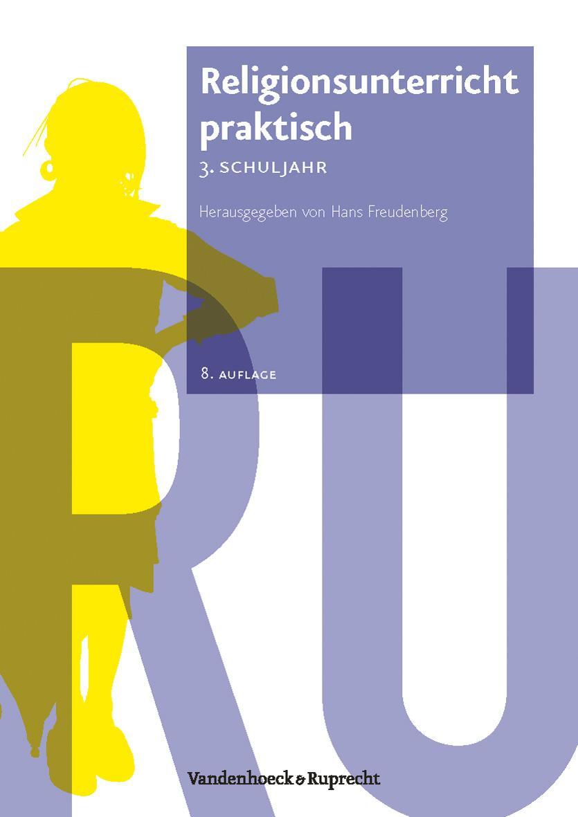Cover: 9783525776452 | Religionsunterricht praktisch - 3. Schuljahr | Hans Freudenberg | Buch