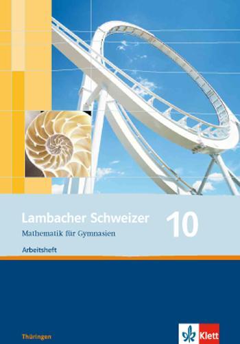 Cover: 9783127342048 | Lambacher Schweizer. 10. Schuljahr. Arbeitsheft plus Lösungsheft....