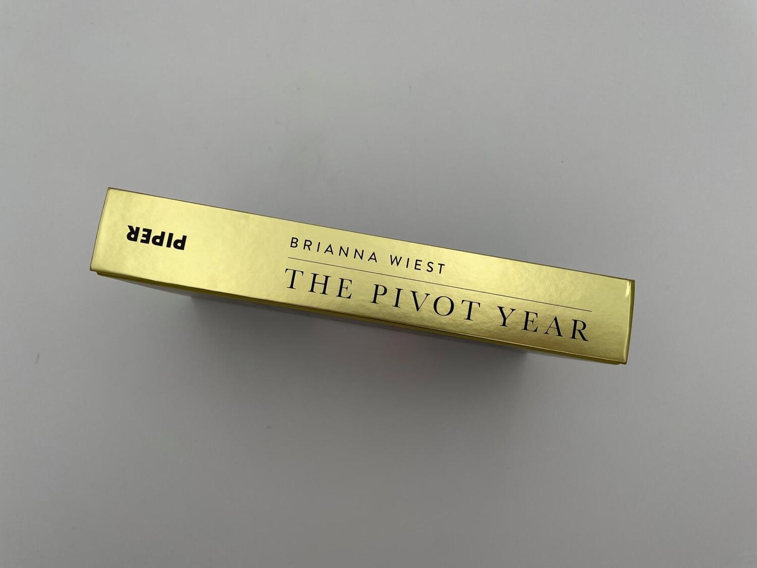 Bild: 9783492072496 | The Pivot Year - Zeit für inneres Wachstum | Brianna Wiest | Buch