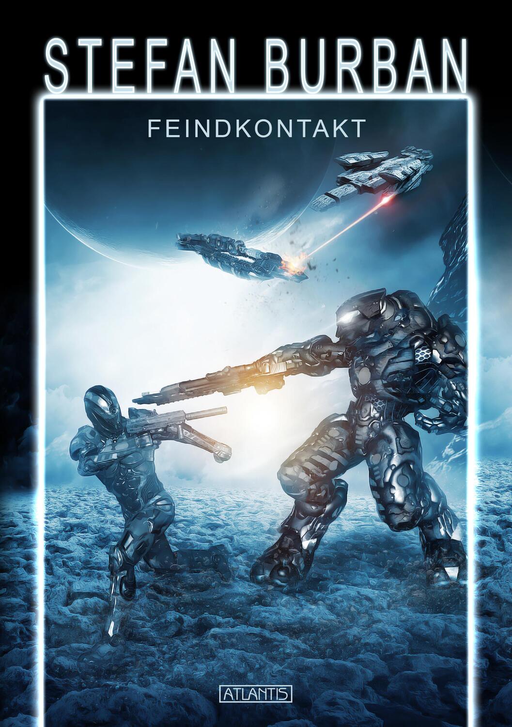 Cover: 9783864027185 | Das gefallene Imperium 7: Feindkontakt | Stefan Burban | Taschenbuch