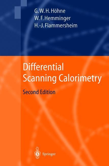 Cover: 9783642055935 | Differential Scanning Calorimetry | Günther Höhne (u. a.) | Buch | XII