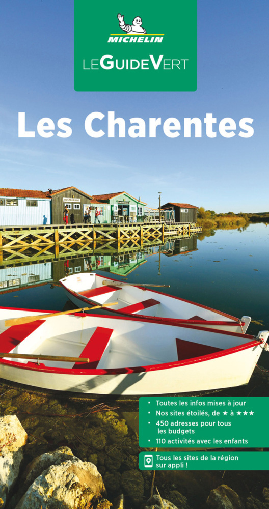Cover: 9782067253476 | Michelin Le Guide Vert Charente | Michelin | Taschenbuch | Französisch