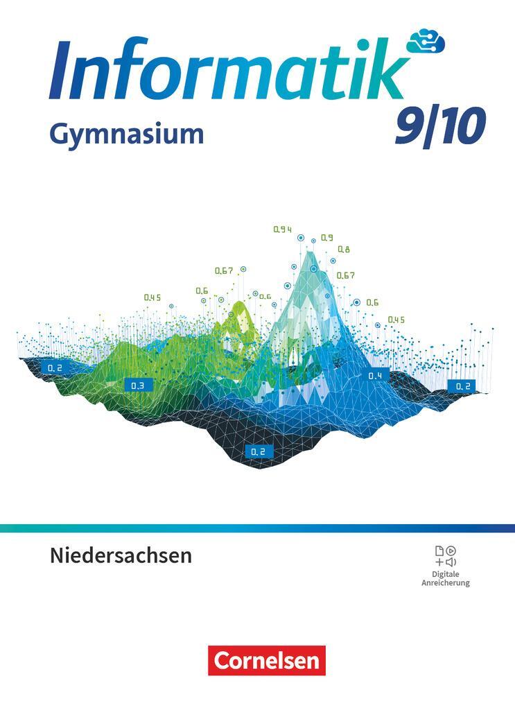 Cover: 9783060419364 | Informatik 9./10. Schuljahr - Niedersachsen - Schülerbuch | Buch