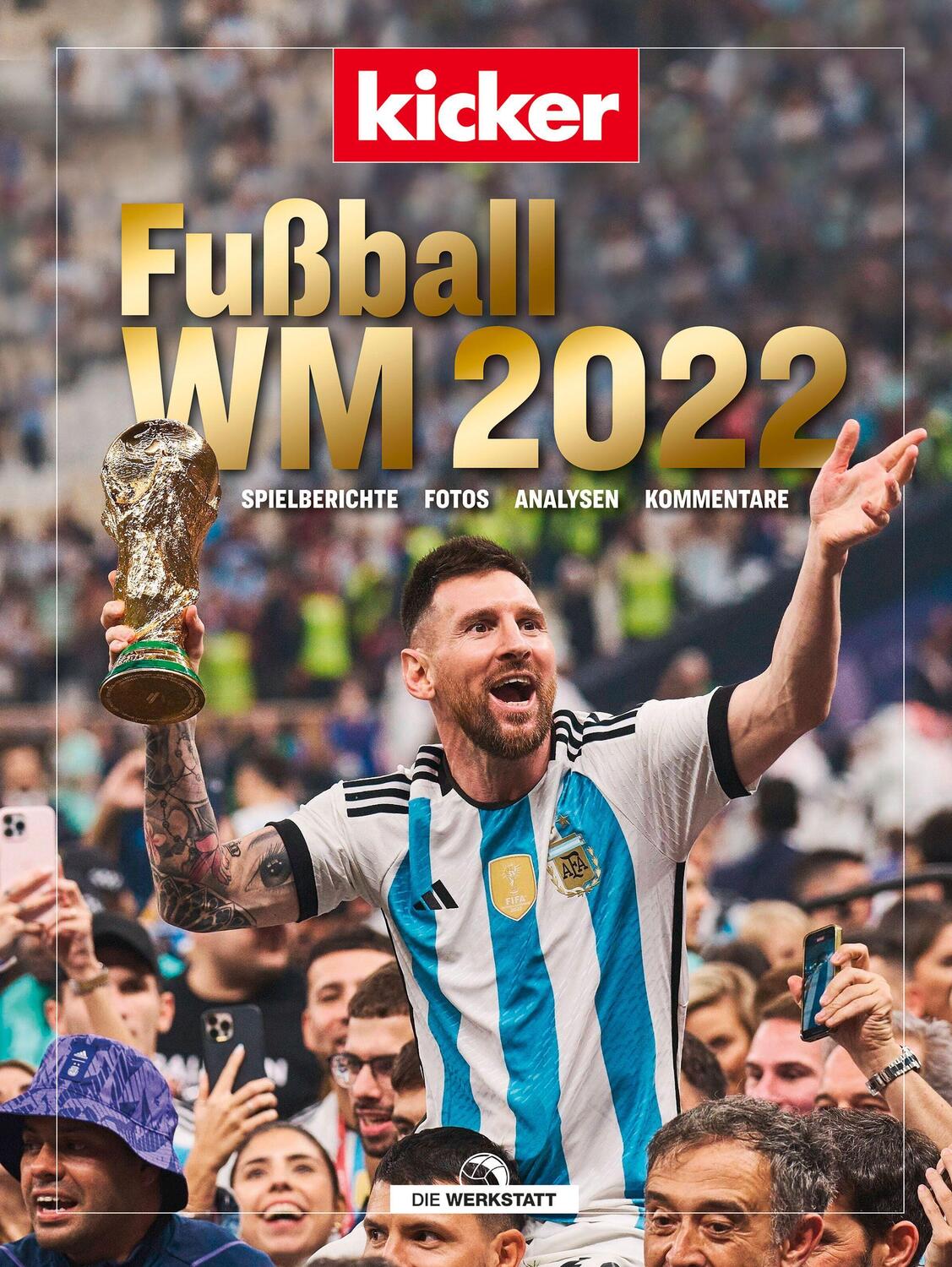 Cover: 9783730706398 | WM 2022 | Spielberichte - Fotos - Analysen - Kommentare | Buch | 2022