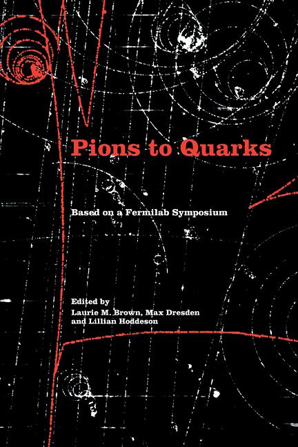 Cover: 9780521100731 | Pions to Quarks | Particle Physics in the 1950s | Brown (u. a.) | Buch