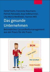 Cover: 9783863213992 | Das gesunde Unternehmen | Detlef Kuhn (u. a.) | Taschenbuch | Deutsch