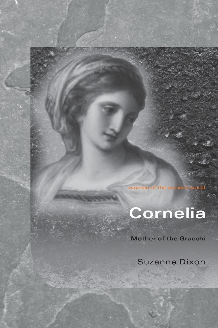 Cover: 9780415331487 | Cornelia | Mother of the Gracchi | Suzanne Dixon | Taschenbuch | 2007