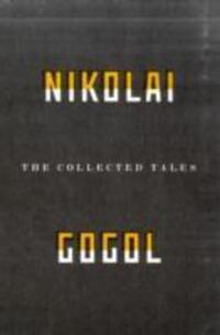 Cover: 9781847084217 | The Collected Tales Of Nikolai Gogol | Nikolai Vasilievich Gogol