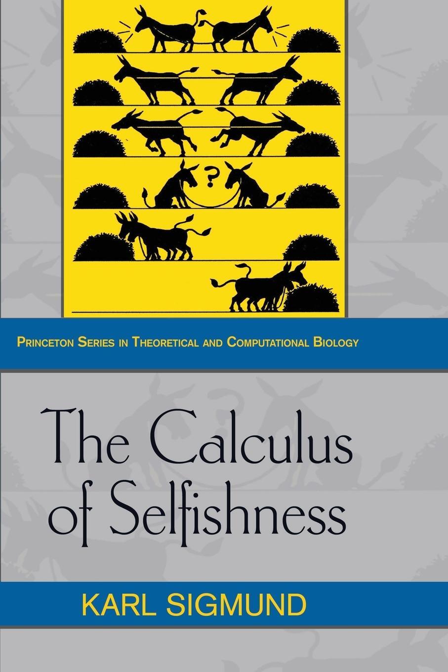 Cover: 9780691171081 | The Calculus of Selfishness | Karl Sigmund | Taschenbuch | Paperback