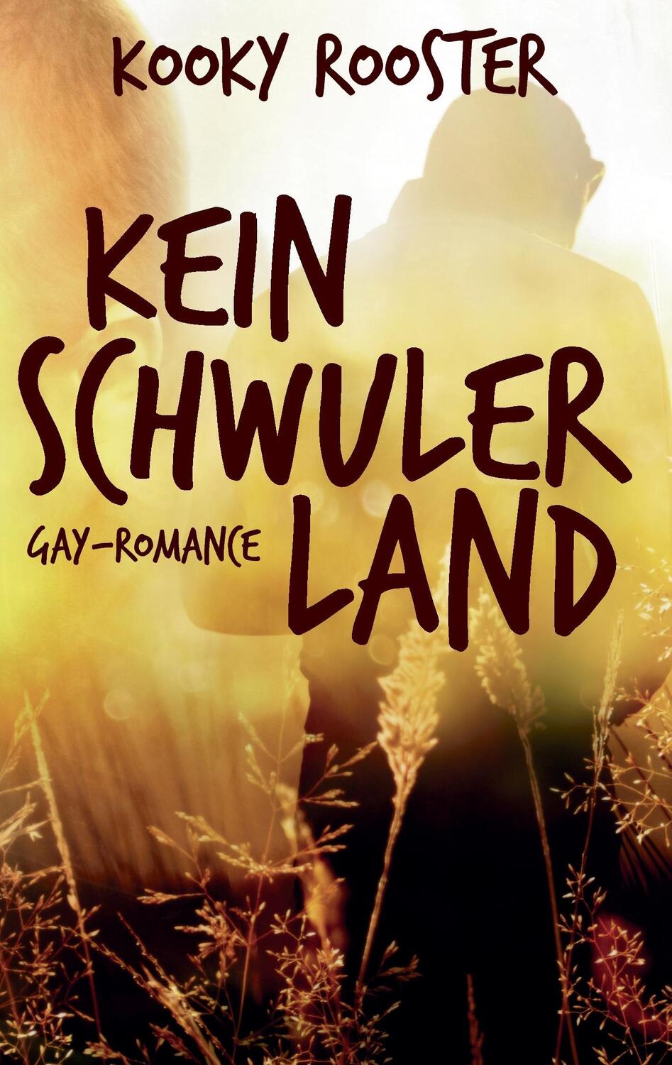 Cover: 9783837028294 | Kein schwuler Land | Kooky Rooster | Taschenbuch | 2016