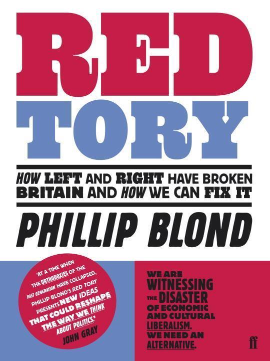 Cover: 9780571251674 | Red Tory | Phillip Blond | Taschenbuch | Kartoniert / Broschiert