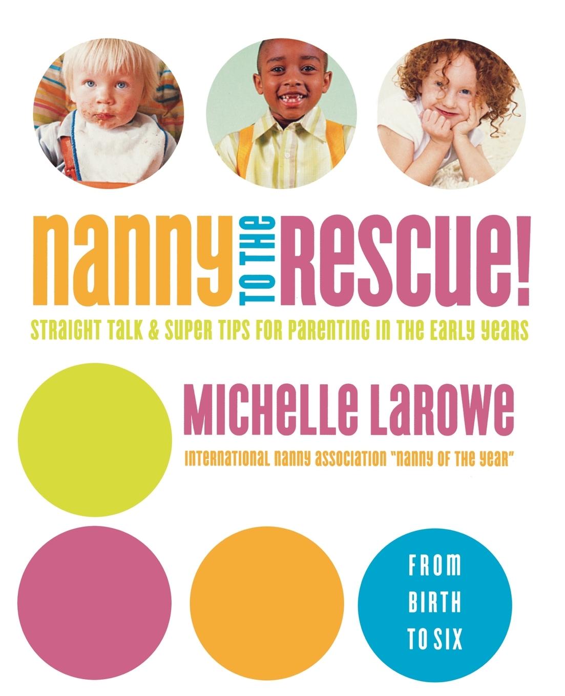 Cover: 9780849912320 | Nanny to the Rescue! | Michelle LaRowe | Taschenbuch | Englisch | 2006