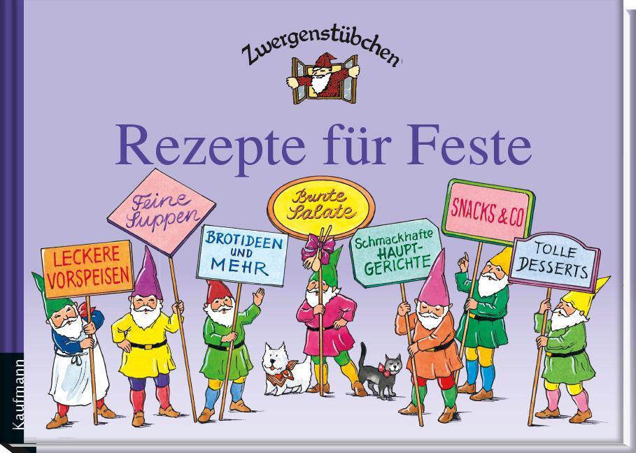 Cover: 9783780620217 | Zwergenstübchen Rezepte für Feste | Elke Schuster (u. a.) | Buch