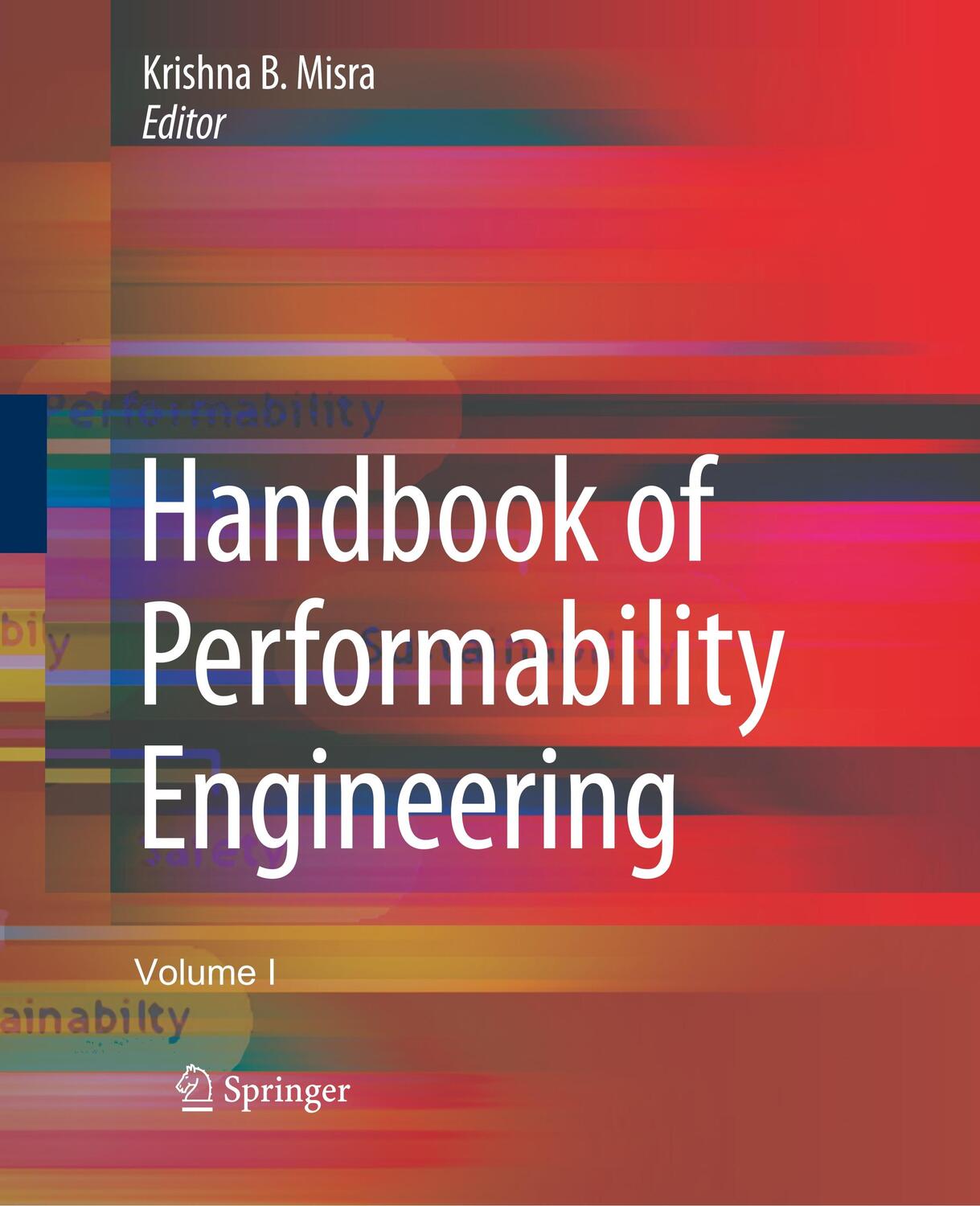 Cover: 9781447174080 | Handbook of Performability Engineering | Krishna B. Misra | Buch