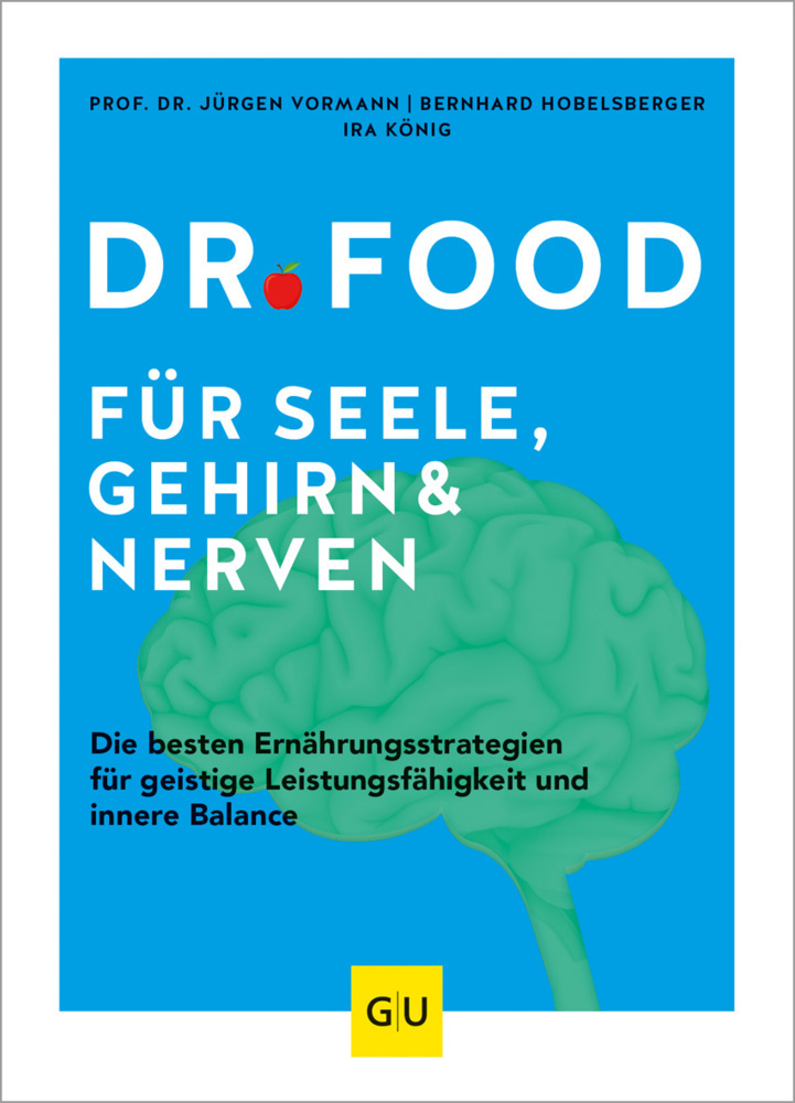 Cover: 9783833872709 | Dr. Food für Seele, Gehirn &amp; Nerven | Jürgen Vormann (u. a.) | Buch