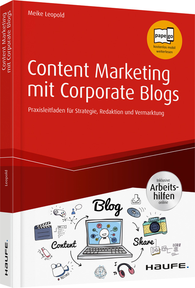 Cover: 9783648123980 | Content Marketing mit Corporate Blogs - inkl. Arbeitshilfen online