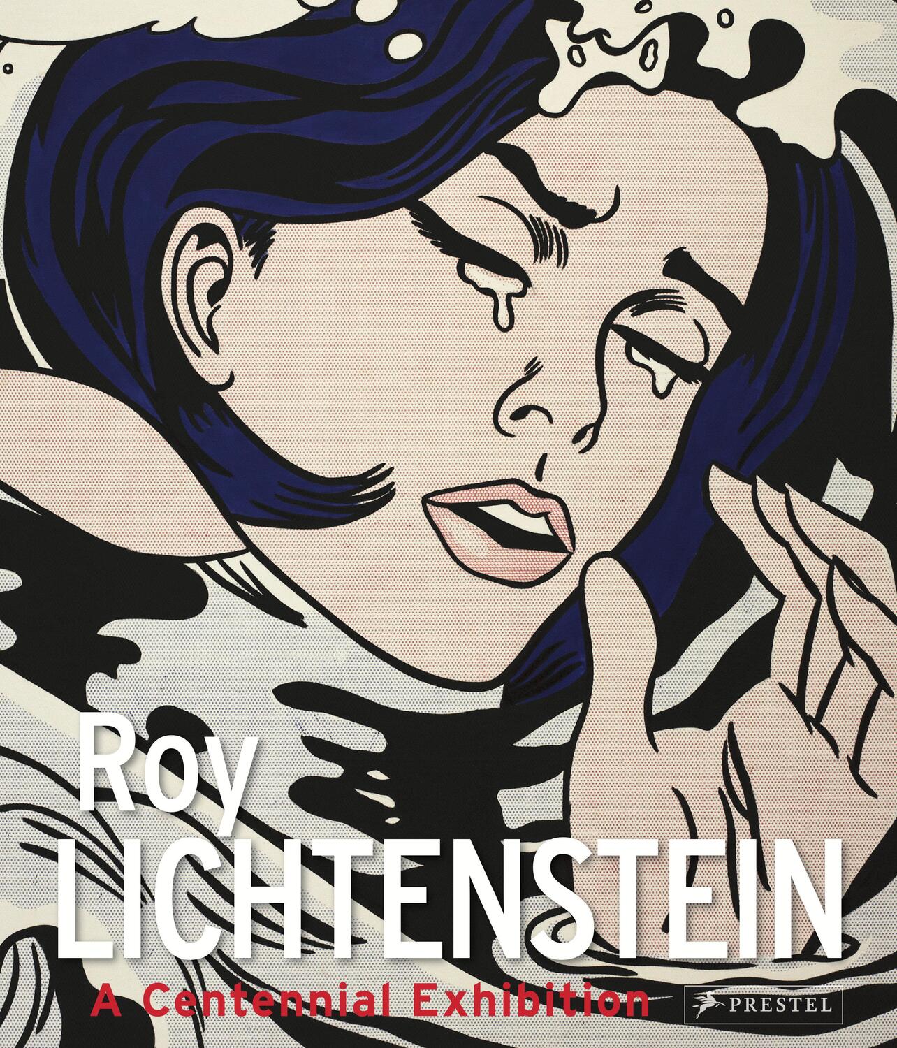 Cover: 9783791377414 | Roy Lichtenstein | A Centennial Exhibition | Gunhild Bauer (u. a.)