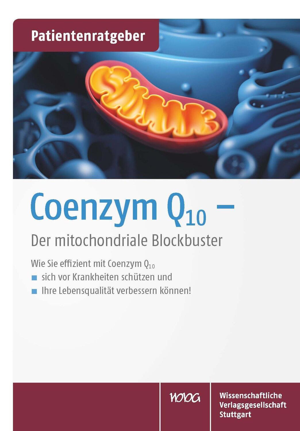 Cover: 9783804738843 | Coenzym Q10 | Der mitochondriale Blockbuster. Patientenratgeber | 2019