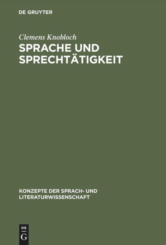 Cover: 9783484220522 | Sprache und Sprechtätigkeit | Sprachpsychologische Konzepte | Knobloch