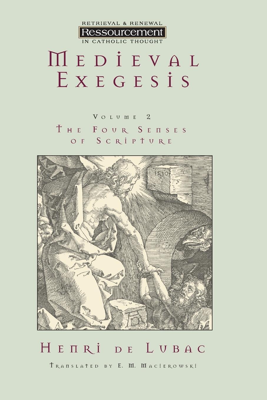 Cover: 9780802841469 | Medieval Exegesis Vol. 2 | The Four Senses of Scripture | Lubac | Buch