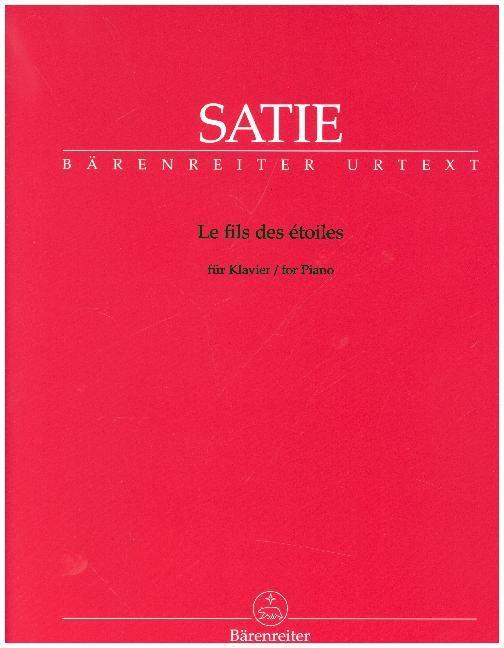 Cover: 9790006544431 | Le fils des étoiles, Partitur | Erik Satie | Taschenbuch | Buch | 2015