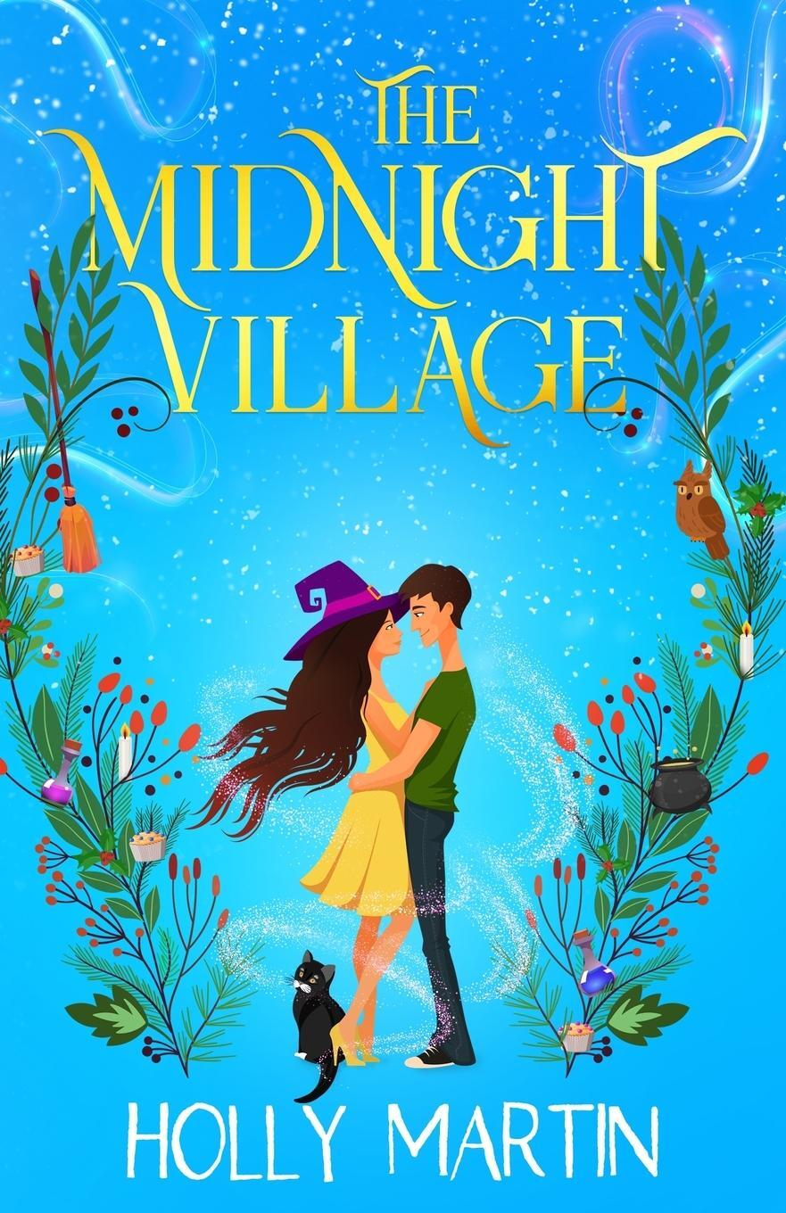 Cover: 9781913616489 | The Midnight Village | Holly Martin | Taschenbuch | Paperback | 2023