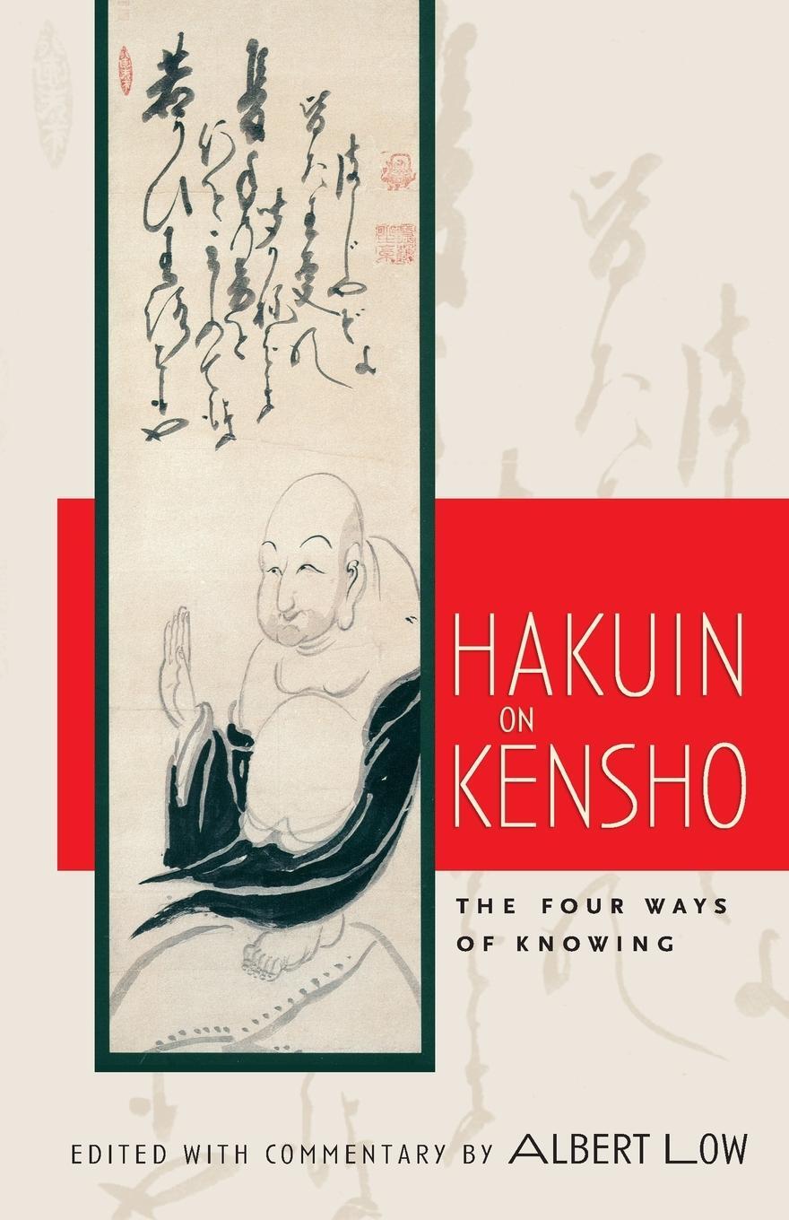 Cover: 9781590303771 | Hakuin on Kensho | The Four Ways of Knowing | Albert Low (u. a.)