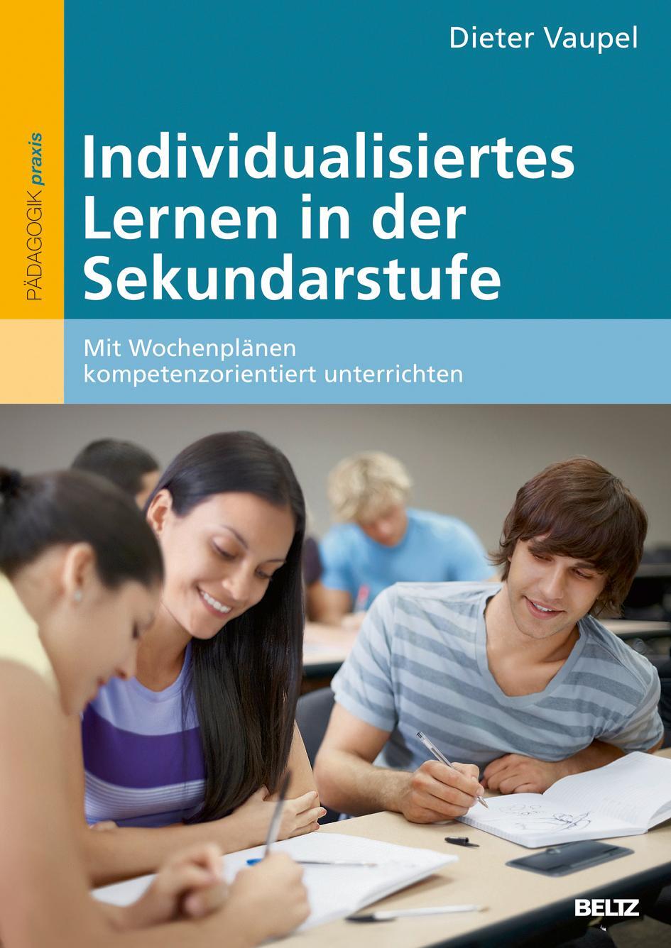 Cover: 9783407628879 | Individualisiertes Lernen in der Sekundarstufe | Dieter Vaupel | Buch